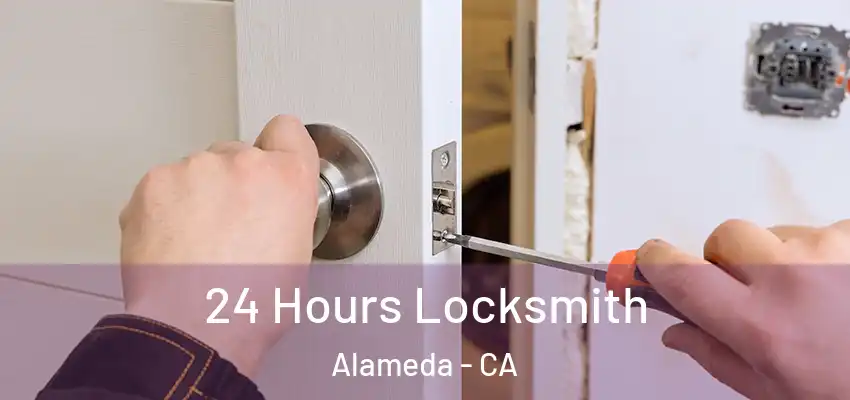  24 Hours Locksmith Alameda - CA