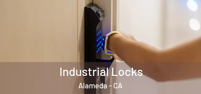  Industrial Locks Alameda - CA